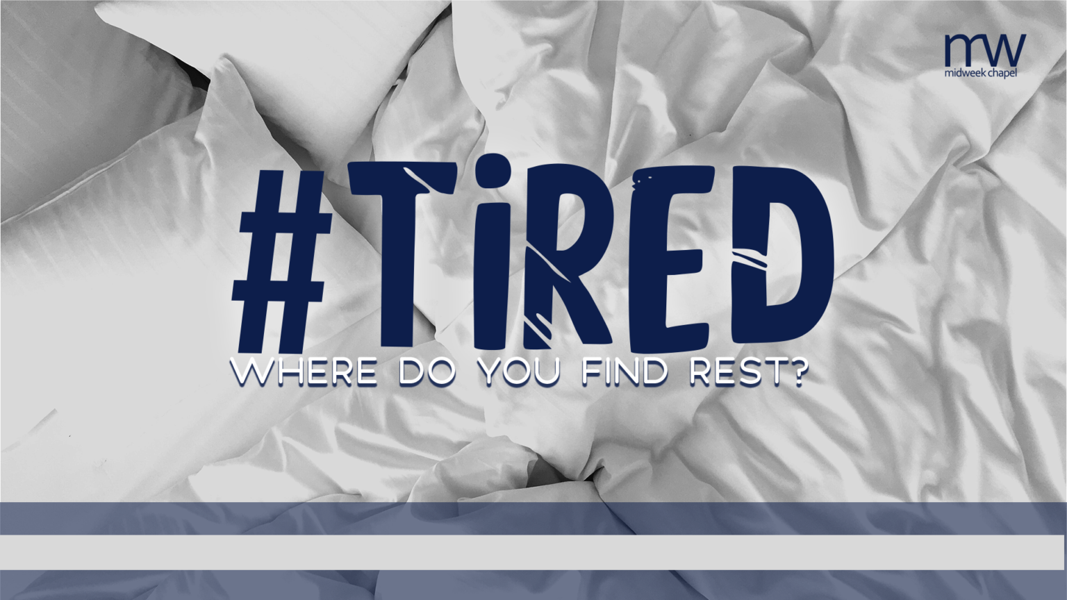 Tired Series Graphic